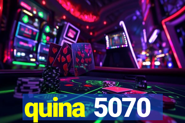 quina 5070